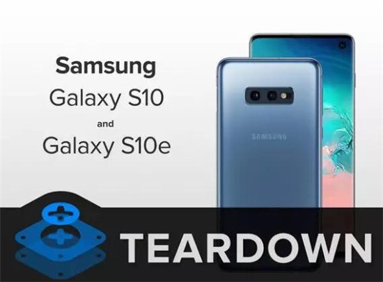 三星Galaxy S10/S10e拆解：內附供應商名單